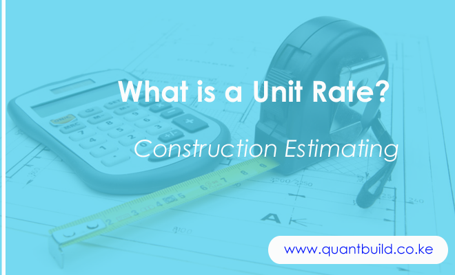 Unit Rate Construction Estimating - Featured Image